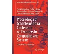 Proceedings of 6th International Conference on Frontiers in Computing and Systems: COMSYS 2025, Volume 3