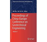 Proceedings Of China-Europe Conference On Geotechnical Engineering