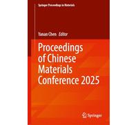 Proceedings of Chinese Materials Conference 2025