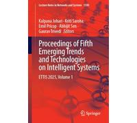 Proceedings of Fifth Emerging Trends and Technologies on Intelligent Systems: Ettis 2025 (1)