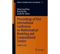 Proceedings Of First International Conference On Mathematical Modeling And Computational Science