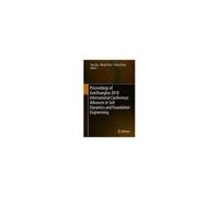 Proceedings Of Geoshanghai 2018 International Conference: Advances In Soil Dynamics And Foundation Engineering