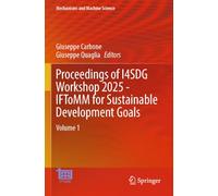 Proceedings of I4SDG Workshop 2025 - IFToMM for Sustainable Development Goals: Volume 1