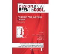 Proceedings Of Iced'09, Volume 4, Product And Systems Design