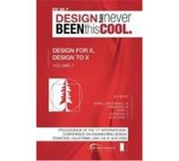 Proceedings of Iced'09, Volume 7, Design for X, Design to X