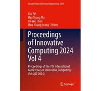 Proceedings Of Innovative Computing 2024, Vol. 4