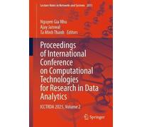 Proceedings of International Conference on Computational Technologies for Research in Data Analytics: ICCTRDA 2025, Volume 2