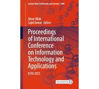 Proceedings of International Conference on Information Technology and Applications: ICITA 2025
