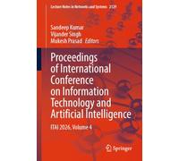 Proceedings of International Conference on Information Technology and Artificial Intelligence: ITAI 2026, Volume 4