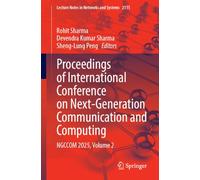Proceedings of International Conference on Next-Generation Communication and Computing: NGCCOM 2025, Volume 2