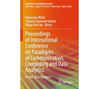 Proceedings of International Conference on Paradigms of Communication, Computing and Data Analytics: PCCDA 2024, Volume 1