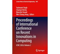 Proceedings of International Conference on Recent Innovations in Computing: Icric 2024 (2)