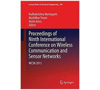 Proceedings Of Ninth International Conference On Wireless Communication And Sensor Networks