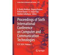 Proceedings of Sixth International Conference on Computer and Communication Technologies: Ic3t 2024 (2)