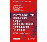 Proceedings of Tenth International Congress on Information and Communication Technology: Icict 2025, London (1)