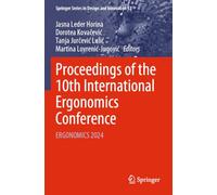 Proceedings of the 10th International Ergonomics Conference: ERGONOMICS 2024