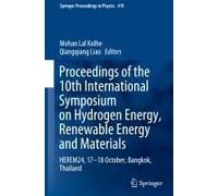Proceedings Of The 10th International Symposium On Hydrogen Energy, Renewable Energy And Materials