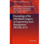 Proceedings Of The 10th World Congress On Engineering Asset Management (Wceam 2015)