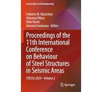Proceedings of the 11th International Conference on Behaviour of Steel Structures in Seismic Areas: Stessa 2024 (2)
