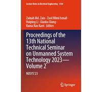 Proceedings of the 13th National Technical Seminar on Unmanned System Technology 2023-Volume 2: NUSYS’23