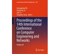 Proceedings Of The 14th International Conference On Computer Engineering And Networks