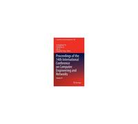 Proceedings Of The 14th International Conference On Computer Engineering And Networks