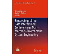Proceedings Of The 14th International Conference On Man-Machine-Environment System Engineering