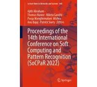 Proceedings Of The 14th International Conference On Soft Computing And Pattern Recognition (Socpar 2022)
