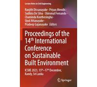 Proceedings of the 14th International Conference on Sustainable Built Environment: ICSBE 2023, 15th-17th December, Kandy, Sri Lanka