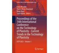 Proceedings Of The 14th International Conference On The Technology Of Plasticity - Current Trends In The Technology Of Plasticity