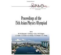 Proceedings Of The 15th Asian Physics Olympiad