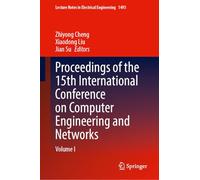 Proceedings of the 15th International Conference on Computer Engineering and Networks (I)