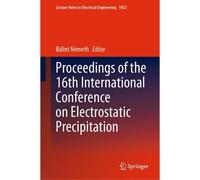 Proceedings Of The 16th International Conference On Electrostatic Precipitation
