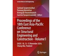 Proceedings of the 18th East Asia-pacific Conference on Structural Engineering and Construction: Easec-18; 13-15nov24, Chiang Mai, Thailand