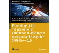 Proceedings of the 1st International Conference on Advances in Aerospace and Navigation Systems - 2024