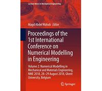 Proceedings Of The 1st International Conference On Numerical Modelling In Engineering