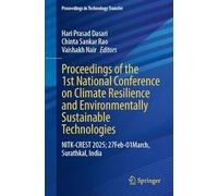 Proceedings of the 1st National Conference on Climate Resilience and Environmentally Sustainable Technologies: Nitk-crest 2025, 27 Febuary - 01 March, Surathkal, India