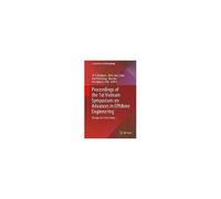 Proceedings Of The 1st Vietnam Symposium On Advances In Offshore Engineering