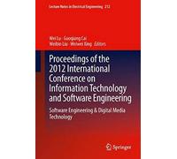 Proceedings Of The 2012 International Conference On Information Technology And Software Engineering