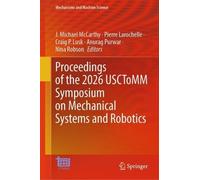 Proceedings of the 2026 USCToMM Symposium on Mechanical Systems and Robotics