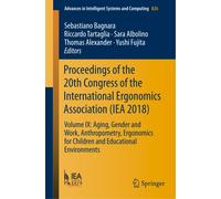 Proceedings Of The 20th Congress Of The International Ergonomics Association (Iea 2018)