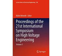 Proceedings Of The 21st International Symposium On High Voltage Engineering