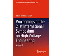 Proceedings Of The 21st International Symposium On High Voltage Engineering