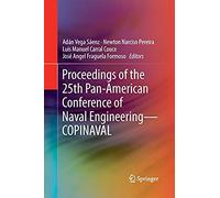 Proceedings Of The 25th Pan-American Conference Of Naval Engineering-Copinaval