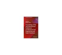 Proceedings Of The 2nd International Conference On Advanced Civil Engineering And Smart Structures