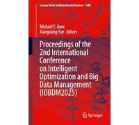 Proceedings of the 2nd International Conference on Intelligent Optimization and Big Data Management (IOBDM2025)