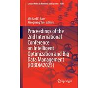 Proceedings of the 2nd International Conference on Intelligent Optimization and Big Data Management (IOBDM2025)