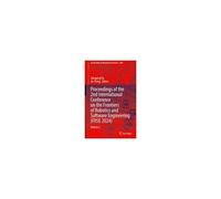 Proceedings Of The 2nd International Conference On The Frontiers Of Robotics And Software Engineering (Frse 2024)