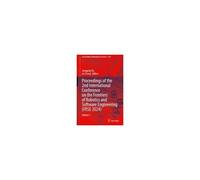 Proceedings Of The 2nd International Conference On The Frontiers Of Robotics And Software Engineering (Frse 2024)
