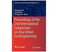 Proceedings Of The 2nd International Symposium On Asia Urban Geoengineering